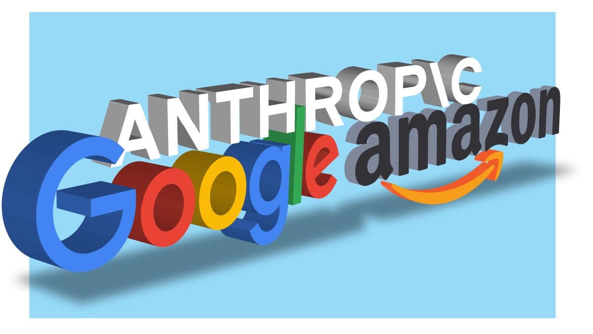 Anthropic Cultivates Alternatives: Anthropic secures $2 billion investment from Google, weeks after Amazon deal
